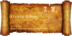 Király Miksa névjegykártya